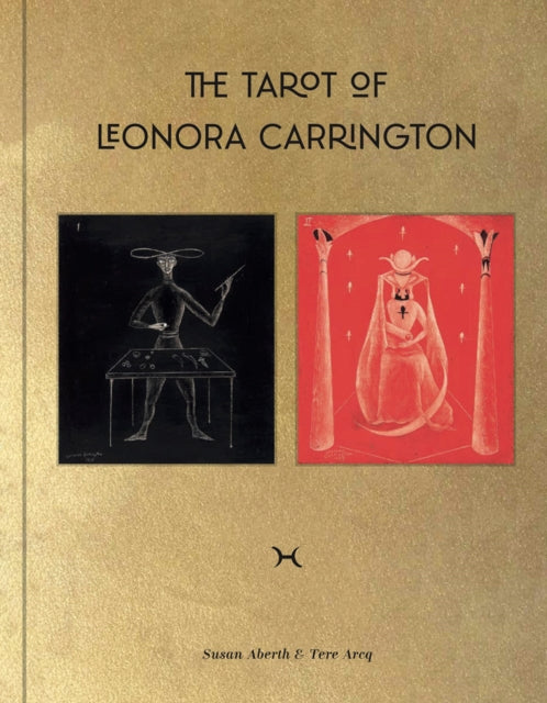 Book cover of: Tarot of Leonora Carrington. By: Leonora Carrington