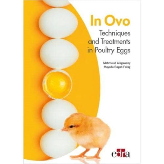 Book cover of: In Ovo - Techniques and Treatments in Poultry Eggs