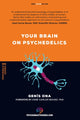 Book cover of: Your brain on psychedelics