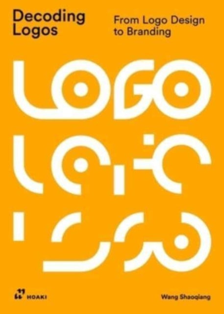 Book cover of: Decoding Logos. By: Wang Shaoqiang
