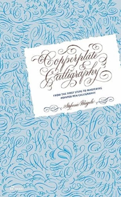 Book cover of: Copperplate Calligraphy. By: Stefanie Weigele