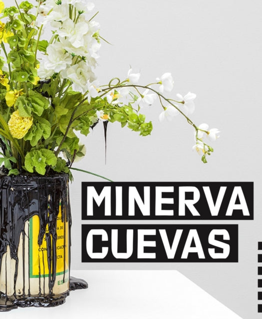 Book cover of: Minerva Cuveas. By: Minerva Cuevas