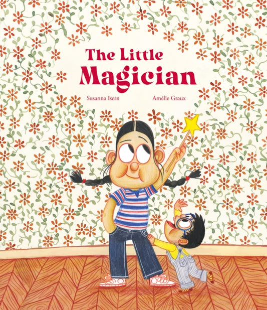 Book cover of: Little Magician. By: Susanna Isern