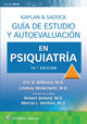 Book cover of: Kaplan & Sadock. Guia de estudio y autoevaluacion en Psiquiatria