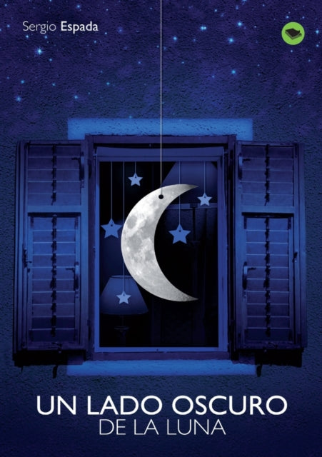 Book cover of: lado oscuro de la luna. By: Sergio Martín Espada