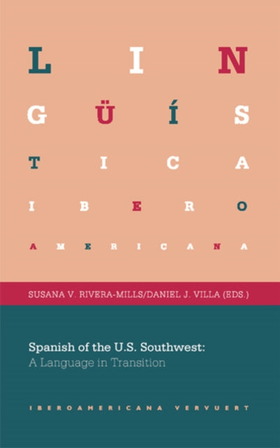 Book cover of: Spanish of the U.S. Southwest. By: Susana Victoria Rivera-Mills