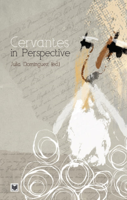 Book cover of: Cervantes in Perspective. By: Julia Domínguez