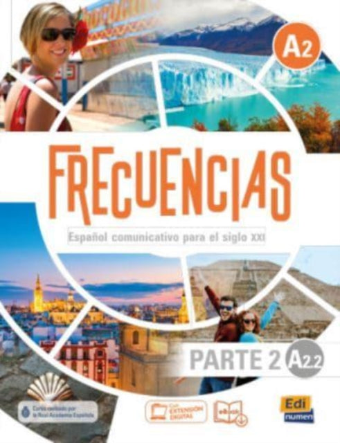 Book cover of: Frecuencias A2 : Part 2 : A2.2 : Student Book