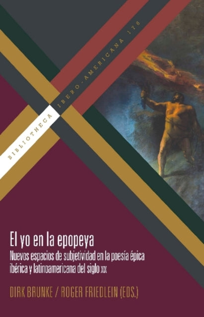 Book cover of: El yo en la epopeya. By: Dirk Brunke