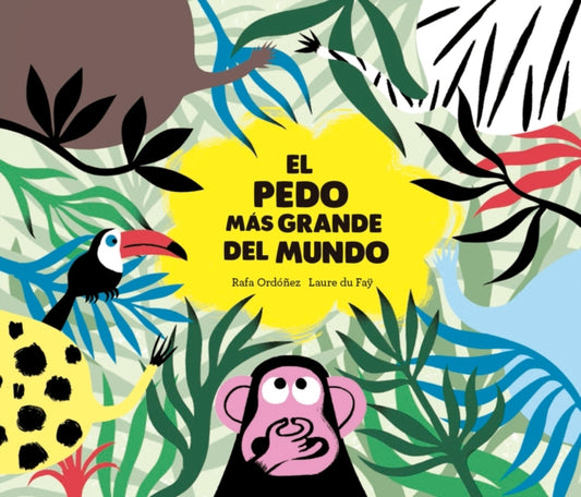 Book cover of: El pedo ms grande del mundo