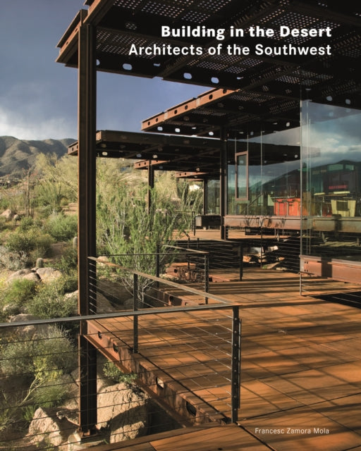 Book cover of: Building in the Desert. By: Francesc Zamora