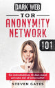 Book cover of: Tor Anonymity Network 101