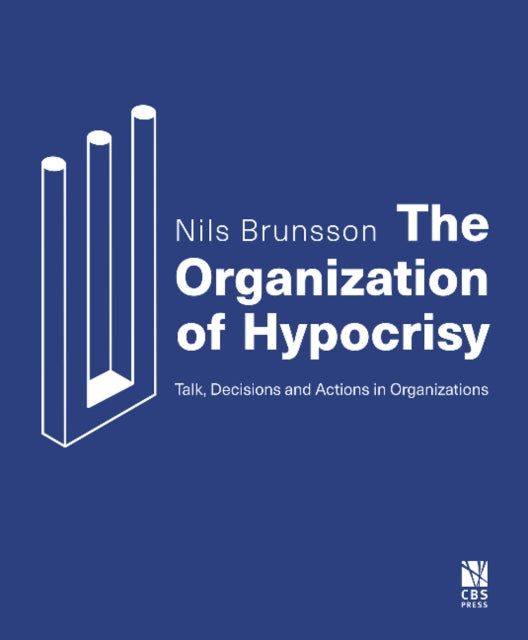 Book cover of: Organization of Hypocrisy. By: Nils Brunsson