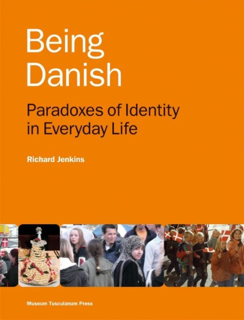 Book cover of: Being Danish. By: Richard Jenkins