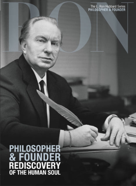 Book cover of: L. Ron Hubbard: Philosopher & Founder. By: L. Ron Hubbard