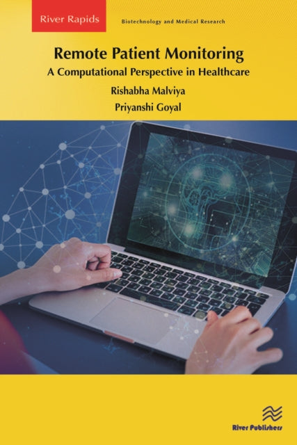 Book cover of: Remote Patient Monitoring: A Computational Perspective in Healthcare