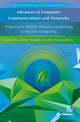 Book cover of: Advances in Computer Communications and Networks From Green, Mobile, Pervasive Networking to Big Data Computing