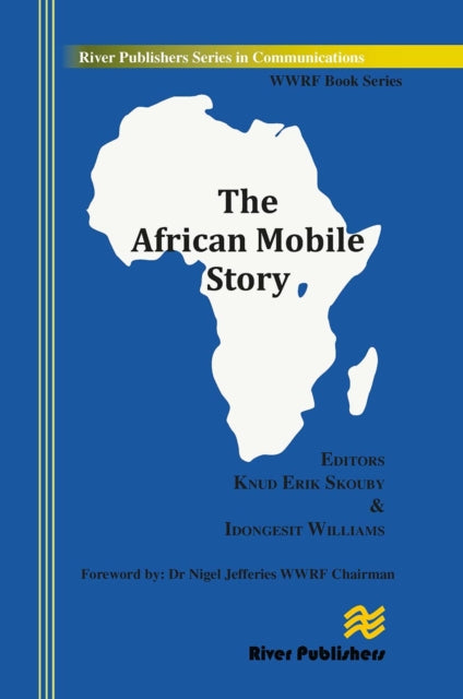Book cover of: African Mobile Story. By: Knud Erik Skouby