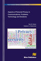 Book cover of: Aspects of Personal Privacy in Communications - Problems, Technology and Solutions