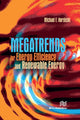 Book cover of: Megatrends for Energy Efficiency and Renewable Energy
