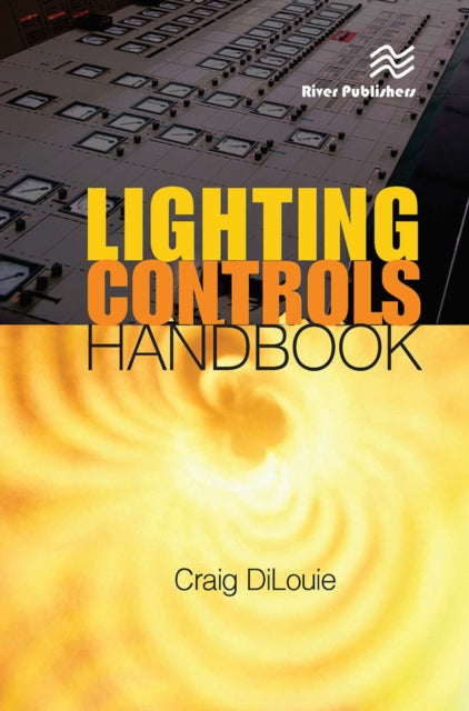Book cover of: Lighting Controls Handbook