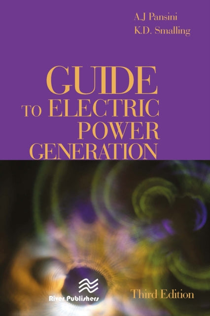 Book cover of: Guide to Electric Power Generation, Third Edition