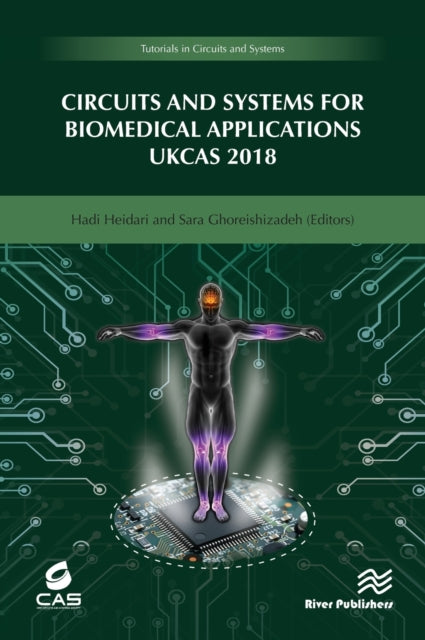 Book cover of: Circuits and Systems for Biomedical Applications. By: Hadi Heidari