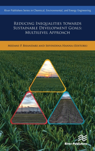 Book cover of: Reducing Inequalities Towards Sustainable Development Goals: Multilevel Approach. By: Medani P. Bhandari