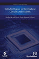 Book cover of: Selected Topics in Biomedical Circuits and Systems. By: Minkyu Je