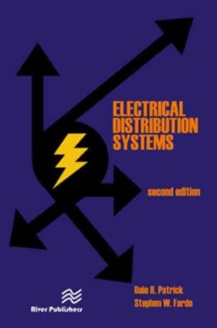 Book cover of: Electrical Distribution Systems. By: Dale R. Patrick