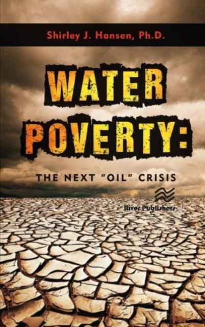 Book cover of: Water Poverty. By: Shirley J. Hansen