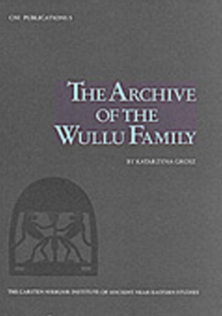 Book cover of: Archive of the Wullu Family