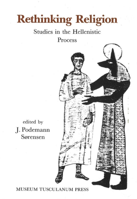 Book cover of: Rethinking Religion. By: Jorgen Podemann Sorensen