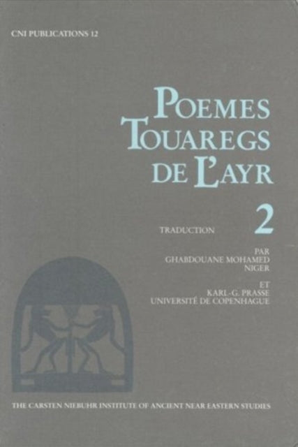 Book cover of: Poemes Touaregs de l'Ayr, 2. By: Karl G. Prasse