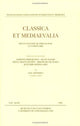 Book cover of: Classica et Mediaevalia vol. 47