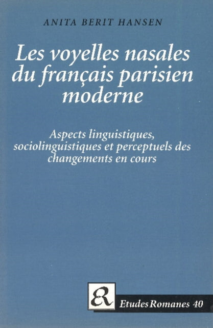 Book cover of: Les voyelles nasales du francais parisien moderne