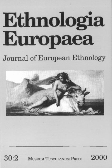 Book cover of: Ethnologia Europaea vol. 30:2. By: Stoklund