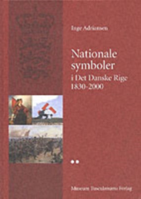 Book cover of: Nationale symboler i det danske rige 1830-2000