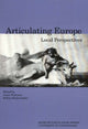 Book cover of: Articulating Europe