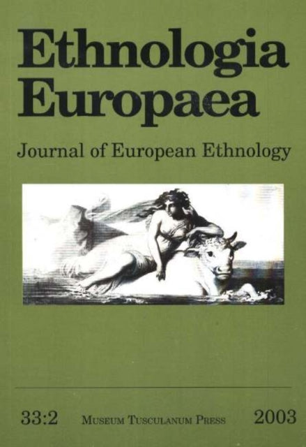 Book cover of: Ethnologia Europaea, Volume 33/2