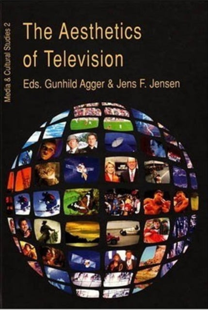 Book cover of: Aesthetics of Television. By: Gunhild Agger