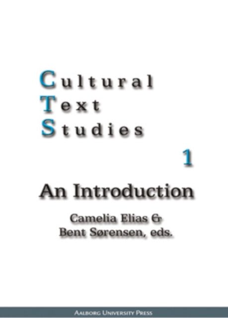 Book cover of: Cultural Text Studies 1