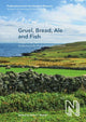 Book cover of: Gruel, Bread, Ale and Fish. By: Ditlev L. Mahler
