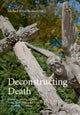 Book cover of: Deconstructing Death. By: Michael Hviid Jacobsen