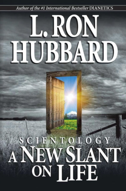 Book cover of: Scientology: A New Slant on Life. By: L. Ron Hubbard