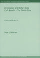 Book cover of: Immigration & Welfare State Cash Benefits -- The Danish Case. By: Peder J. Pedersen