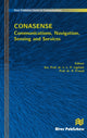 Book cover of: Communications, Navigation, Sensing and Services (CONASENSE). By: L. P. Ligthart