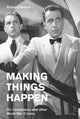 Book cover of: Making Things Happen