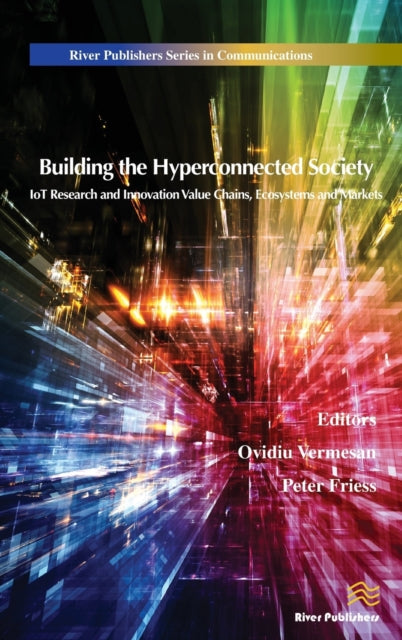 Book cover of: Building the Hyperconnected Society. By: Peter Friess