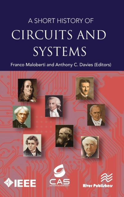 Book cover of: Short History of Circuits and Systems. By: Franco Maloberti